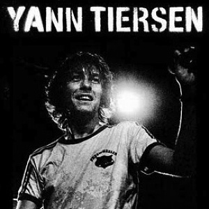 TOUR with Yann Tiersen  @ Athens/ Patra/ Thessaloniki